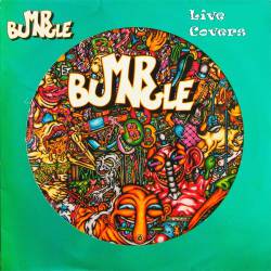 Mr Bungle : Live Covers